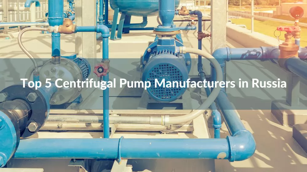 Centrifugal Pump Manufacturers