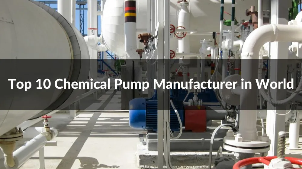 Chemical Pump Manufacturer